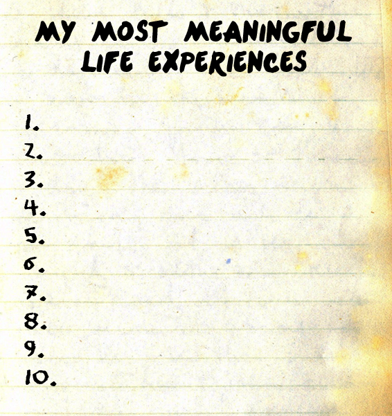 Identifying Meaningful Life Experiences To Gain Insight