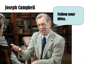 Joseph Cambell - Follow Your Bliss